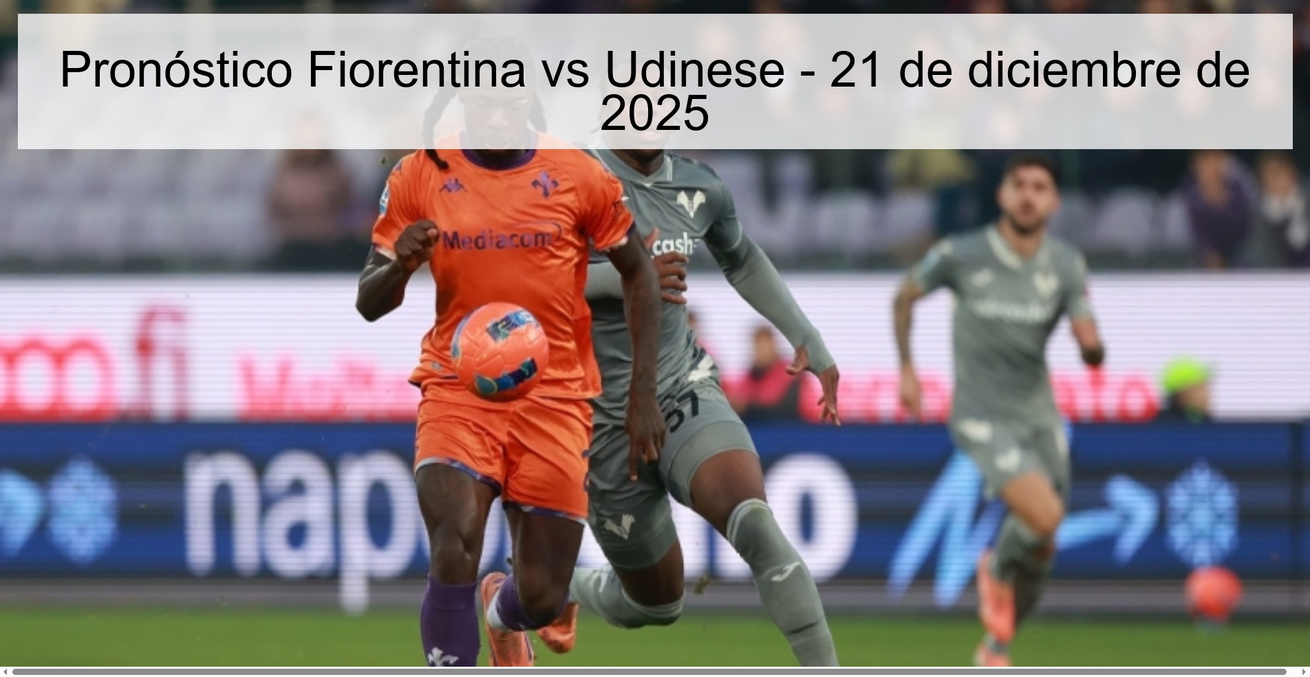 Pronóstico Fiorentina vs Udinese – 21 de diciembre de 2025