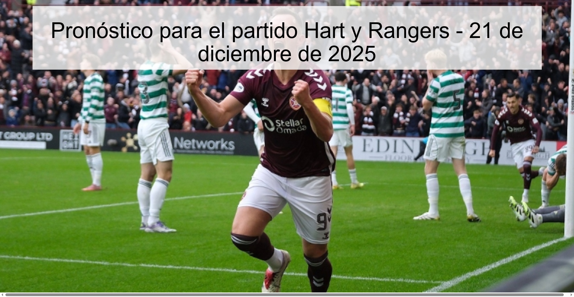 Pronóstico para el partido Hart y Rangers – 21 de diciembre de 2025