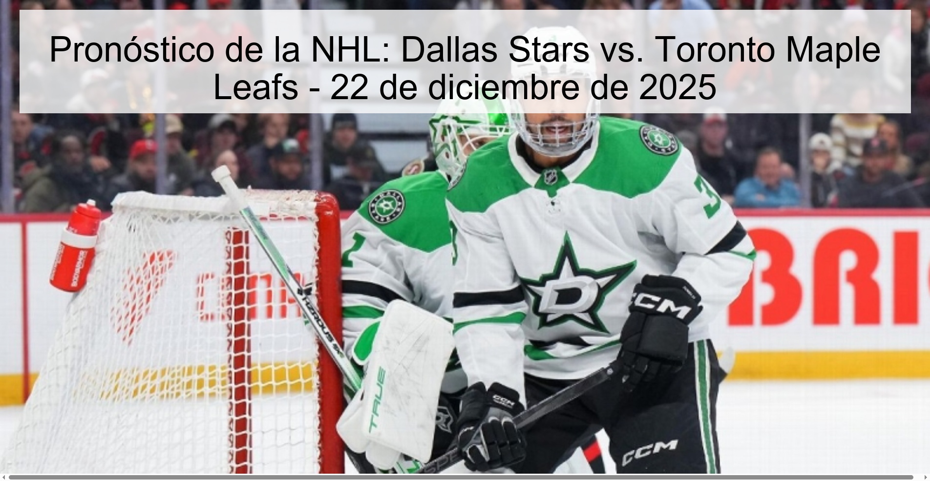 Pronóstico de la NHL: Dallas Stars vs. Toronto Maple Leafs – 22 de diciembre de 2025