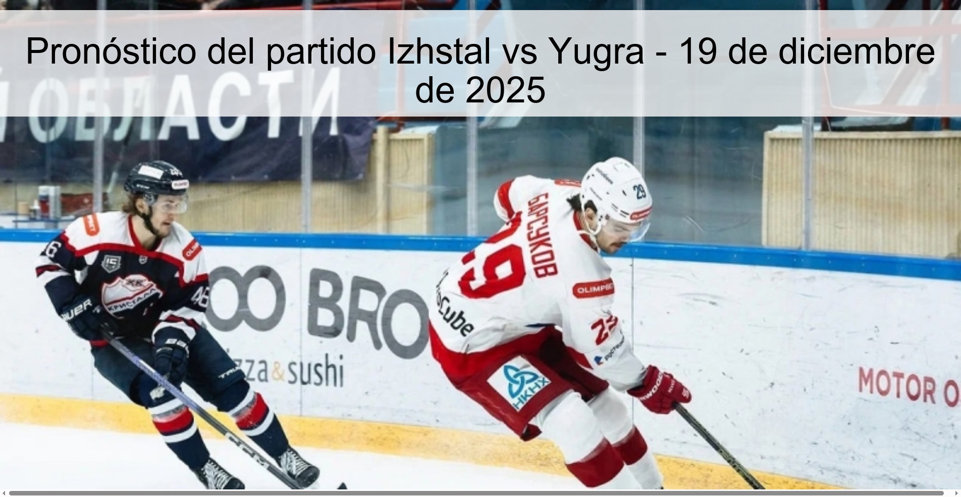 Pronóstico del partido Izhstal vs Yugra - 19 de diciembre de 2025