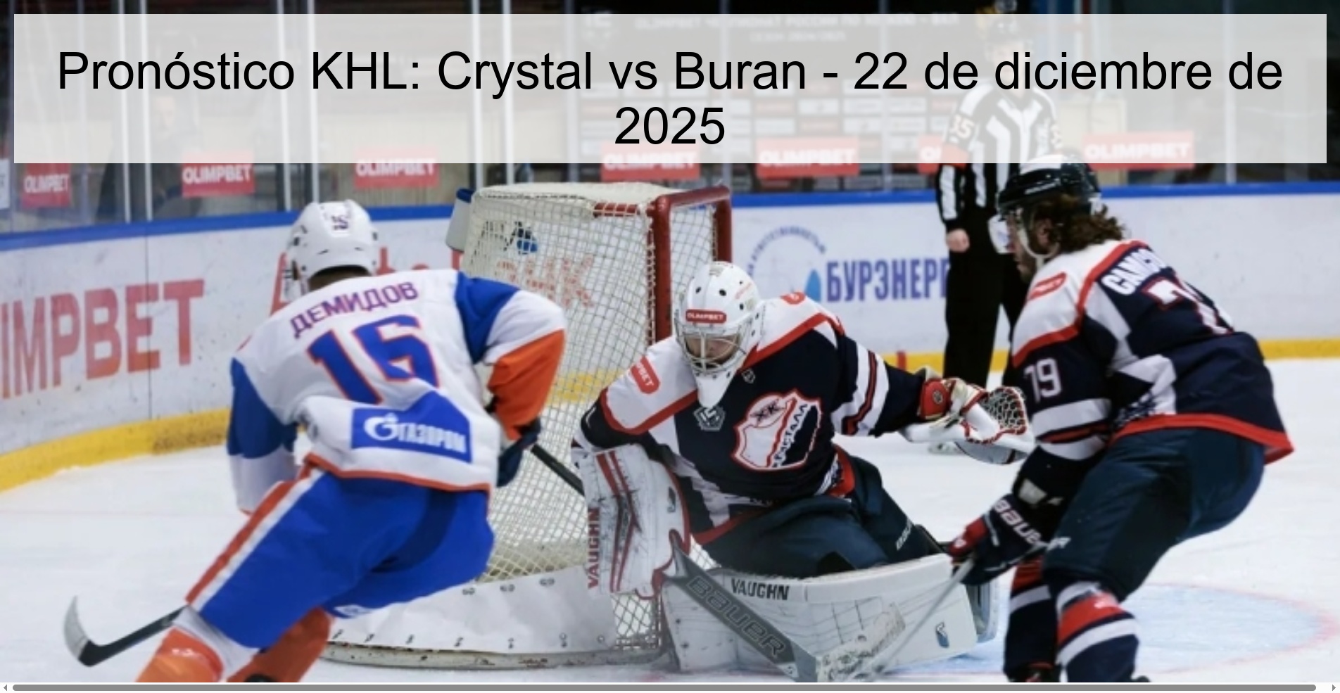 Pronóstico KHL: Crystal vs Buran – 22 de diciembre de 2025
