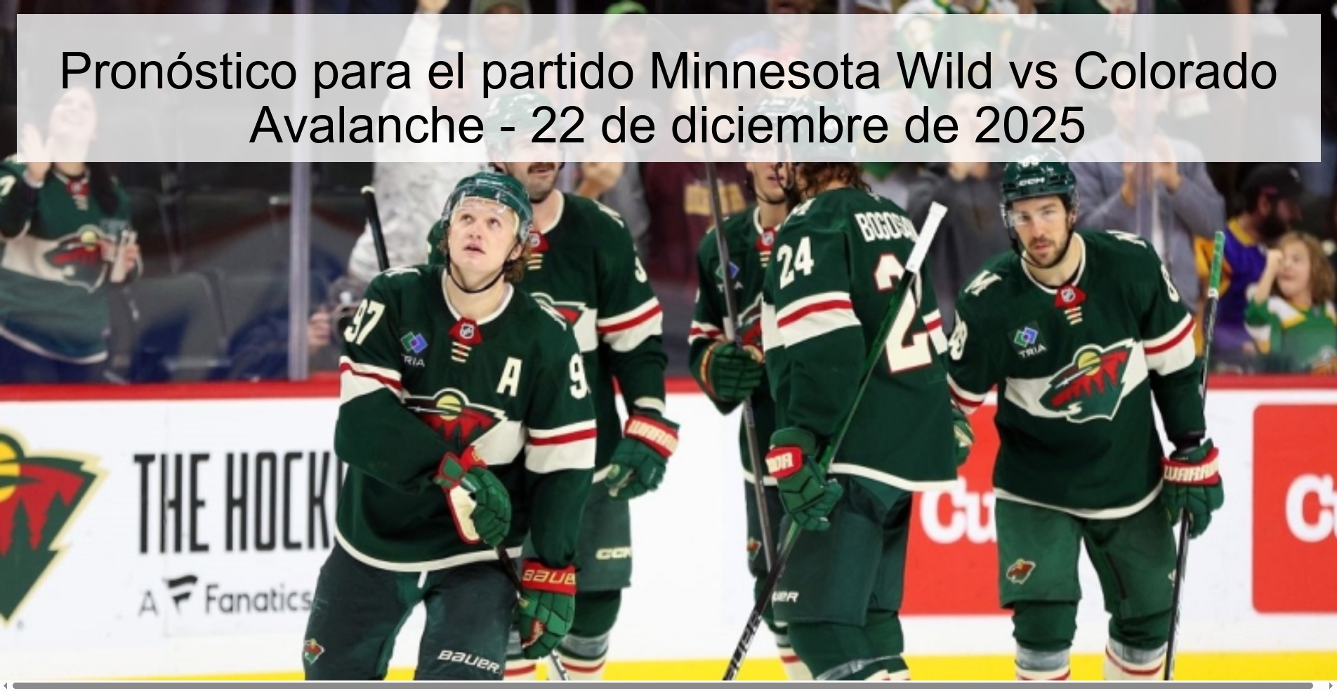 Pronóstico para el partido Minnesota Wild vs Colorado Avalanche – 22 de diciembre de 2025