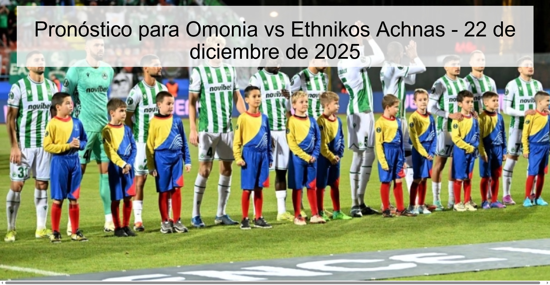 Pronóstico para Omonia vs Ethnikos Achnas – 22 de diciembre de 2025