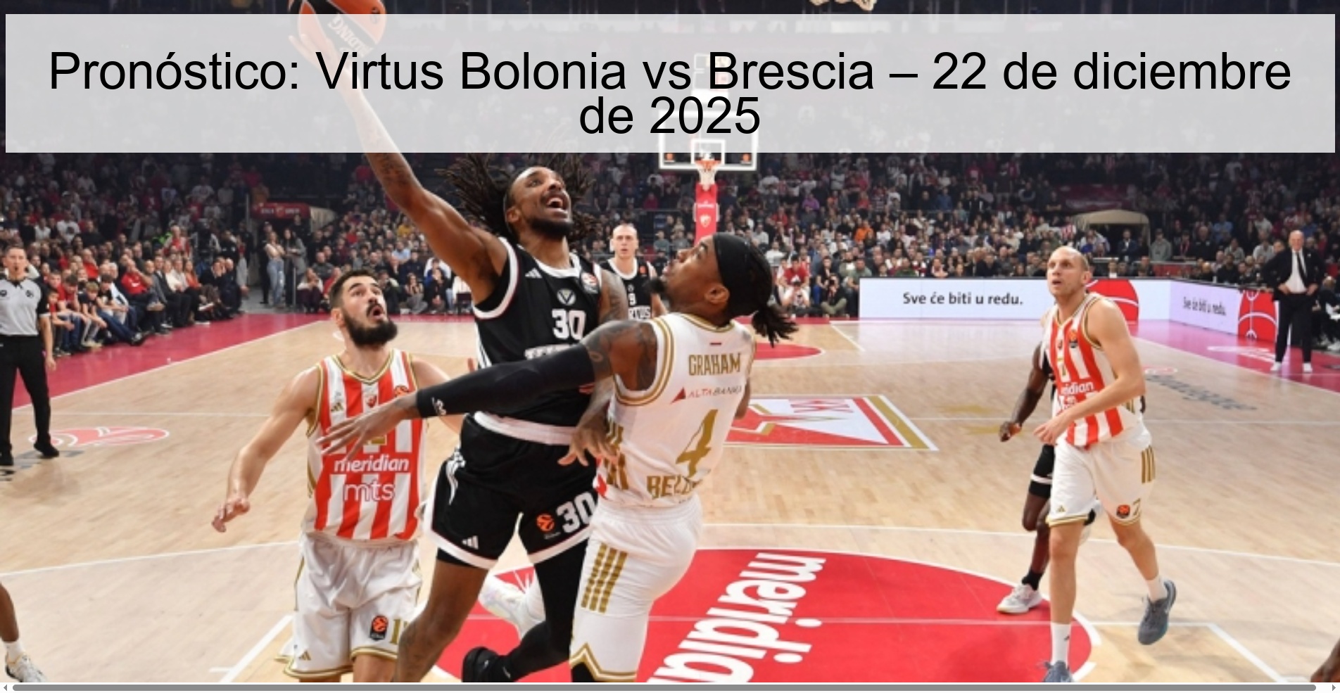 Pronóstico: Virtus Bolonia vs Brescia – 22 de diciembre de 2025