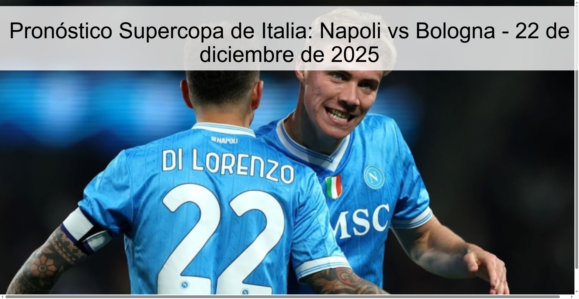 Pronóstico Supercopa de Italia: Napoli vs Bologna – 22 de diciembre de 2025