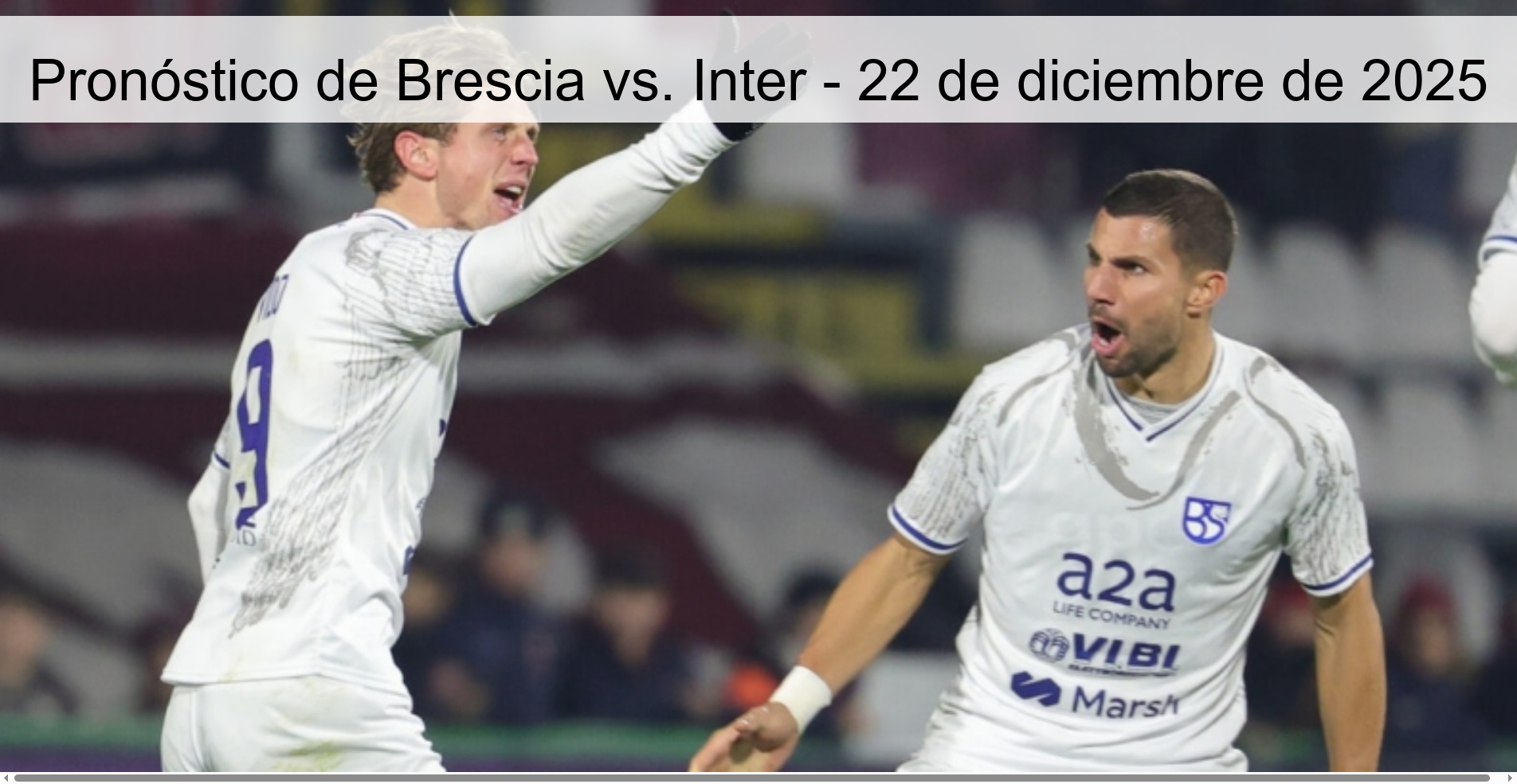 Pronóstico de Brescia vs. Inter – 22 de diciembre de 2025
