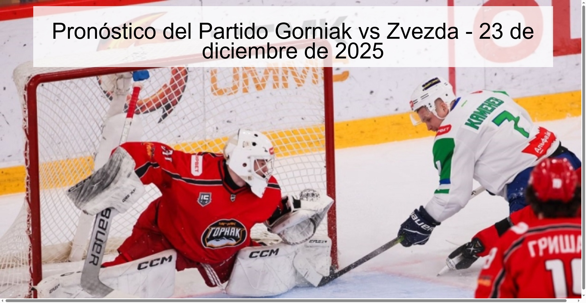 Pronóstico del Partido Gorniak vs Zvezda – 23 de diciembre de 2025