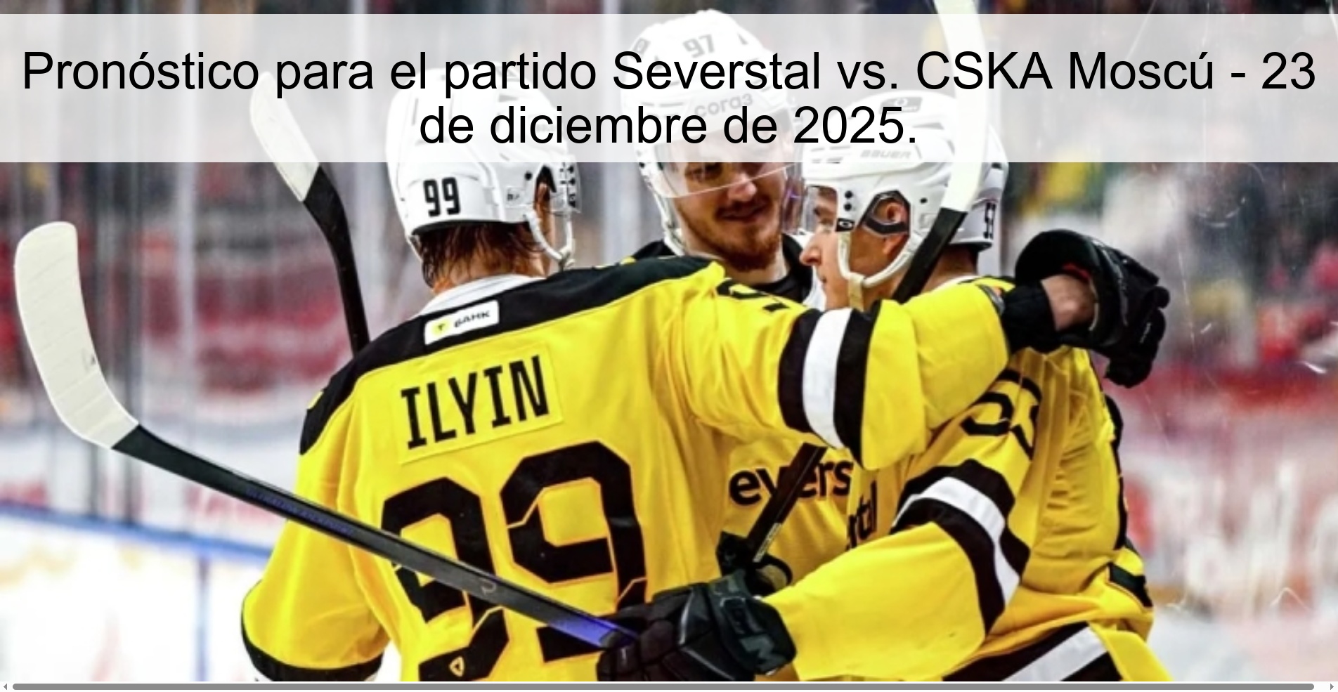 Pronóstico para el partido Severstal vs. CSKA Moscú – 23 de diciembre de 2025.
