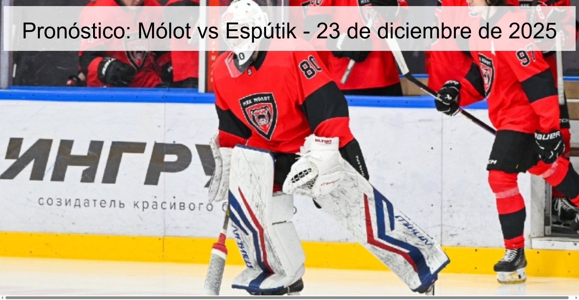 Pronóstico: Mólot vs Espútik – 23 de diciembre de 2025