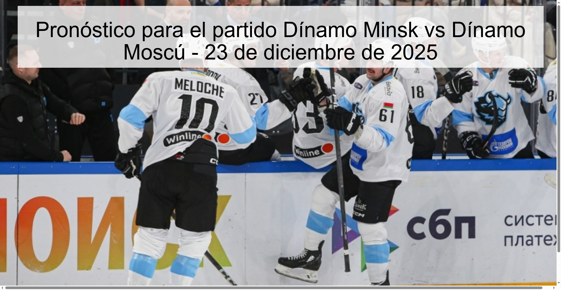 Pronóstico para el partido Dínamo Minsk vs Dínamo Moscú – 23 de diciembre de 2025