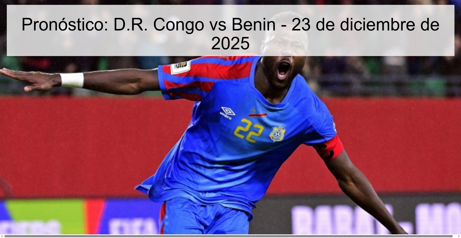 Pronóstico: D.R. Congo vs Benin – 23 de diciembre de 2025