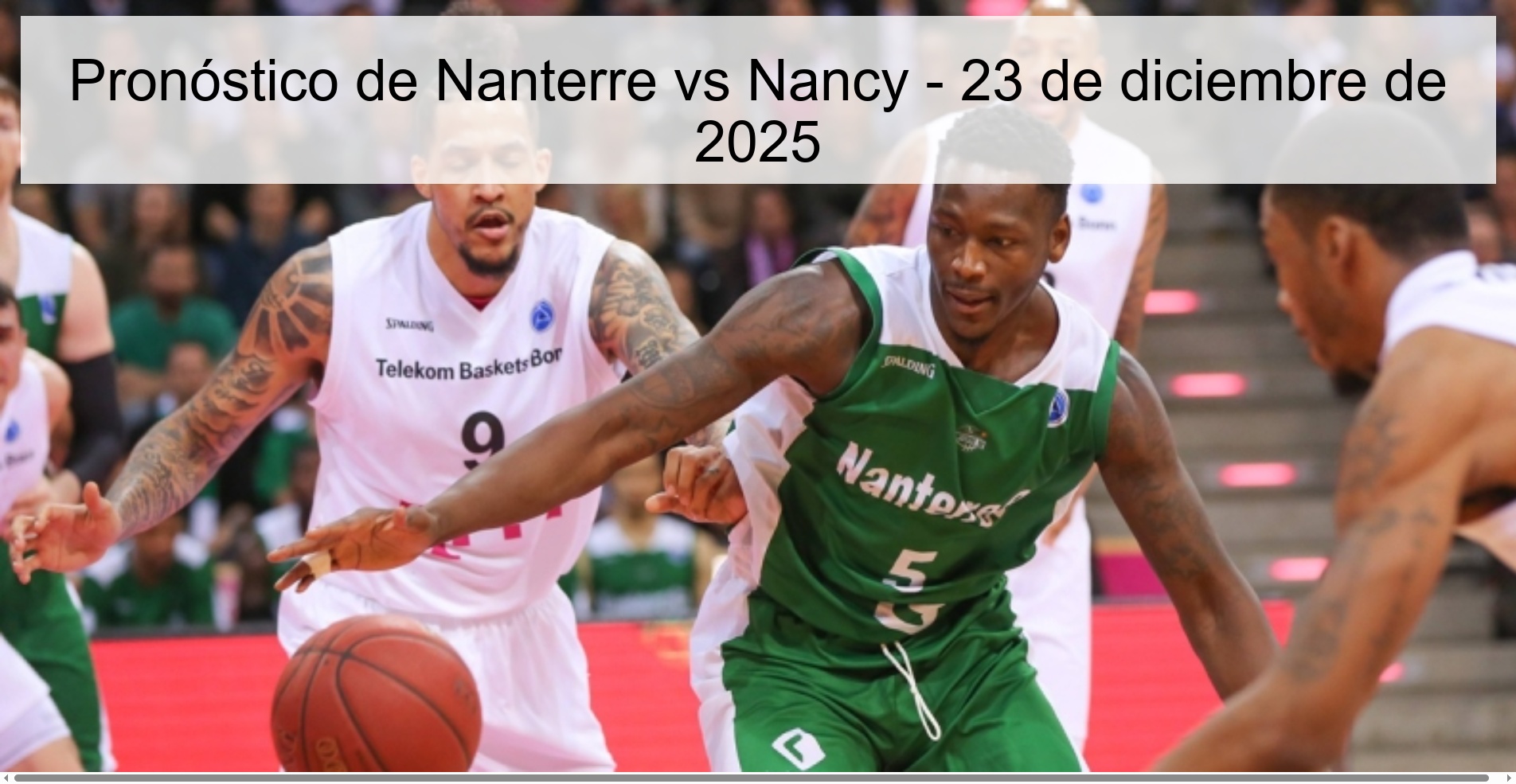Pronóstico de Nanterre vs Nancy – 23 de diciembre de 2025