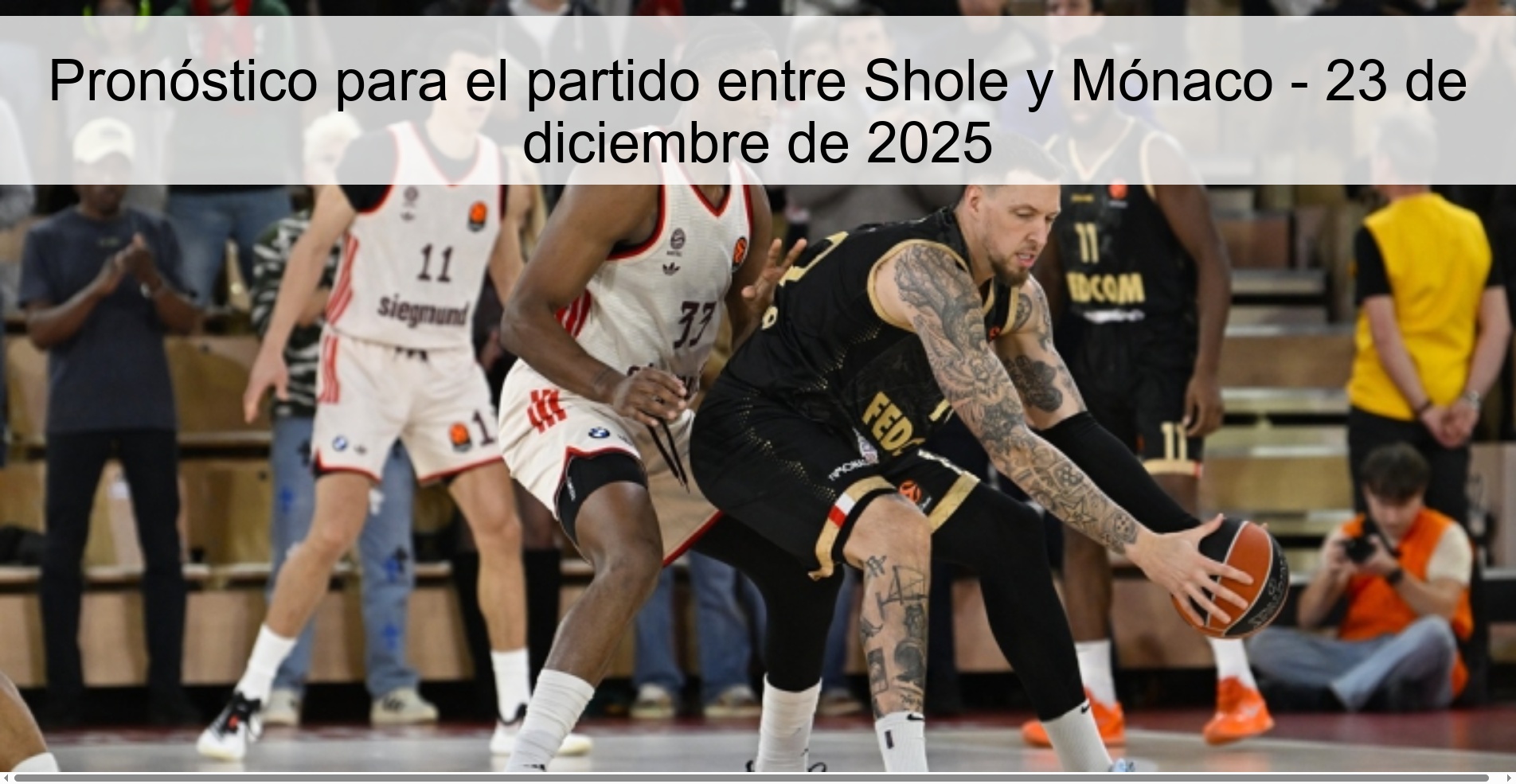 Pronóstico para el partido entre Shole y Mónaco – 23 de diciembre de 2025