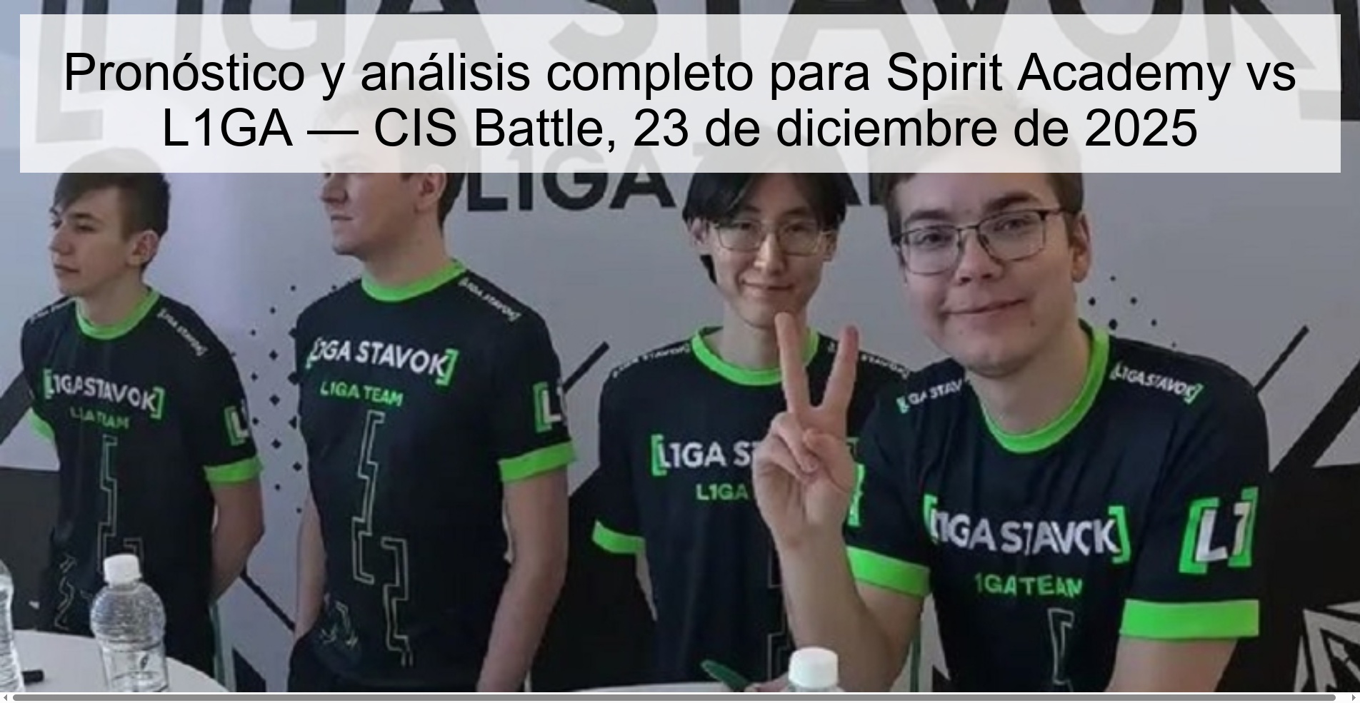 Pronóstico y análisis completo para Spirit Academy vs L1GA — CIS Battle, 23 de diciembre de 2025