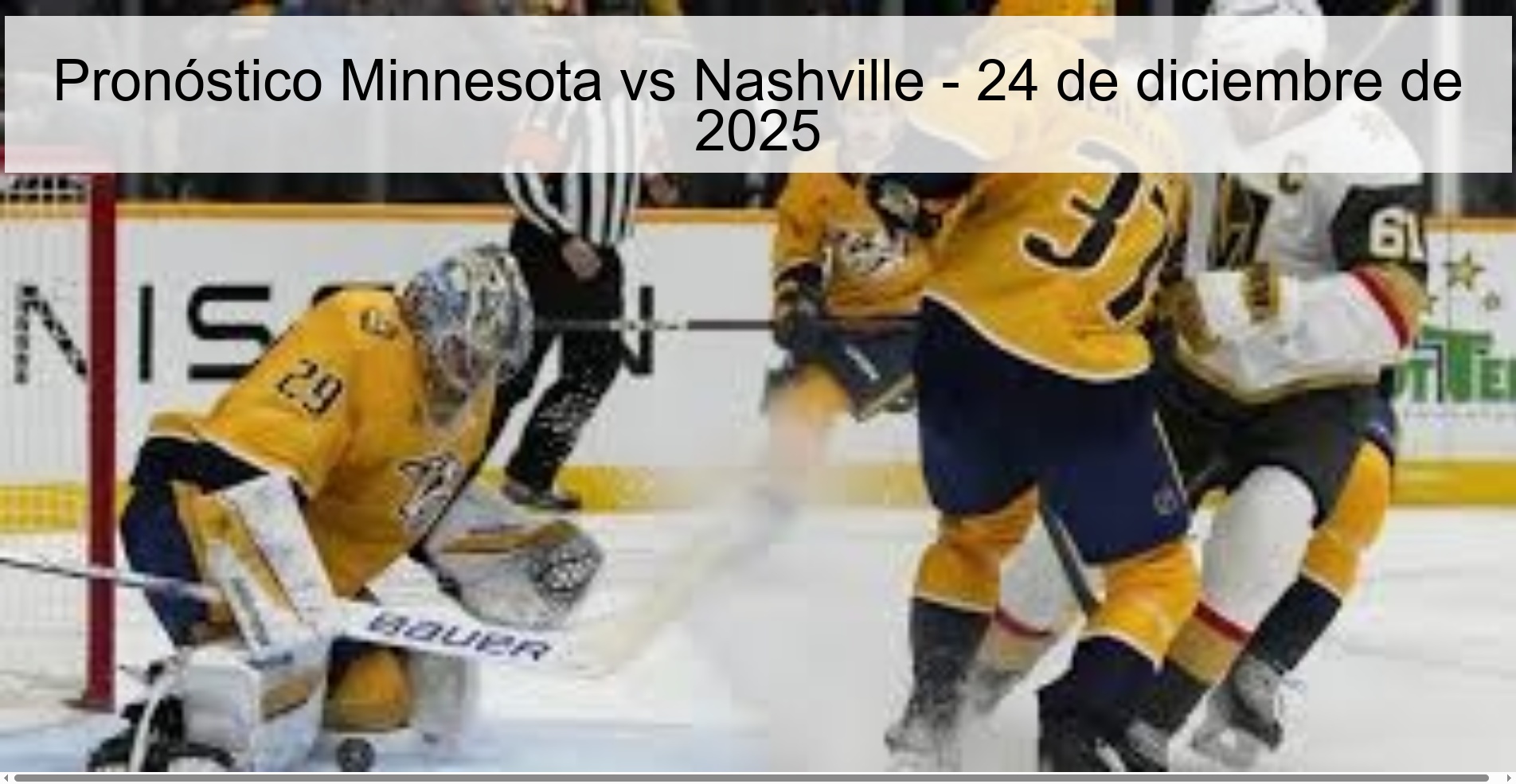 Pronóstico Minnesota vs Nashville – 24 de diciembre de 2025