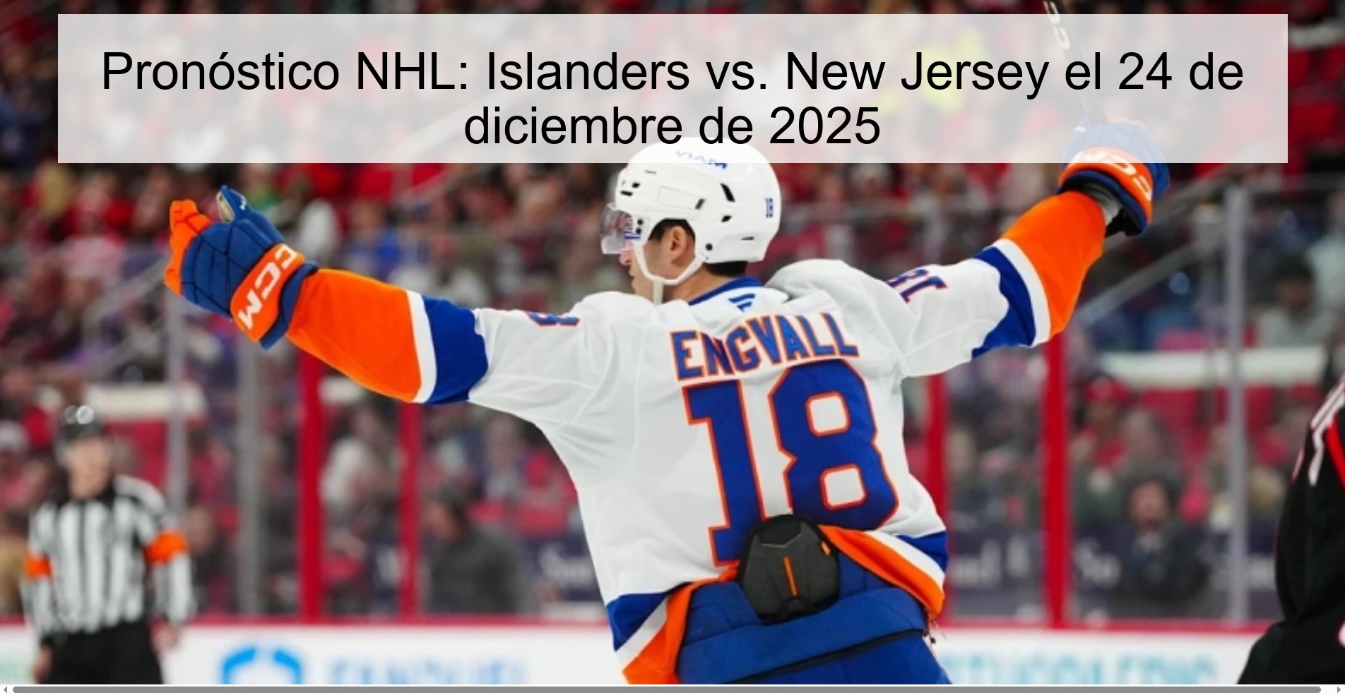 Pronóstico NHL: Islanders vs. New Jersey el 24 de diciembre de 2025