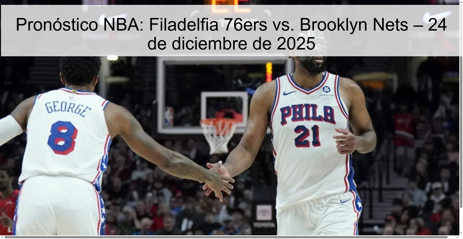 Pronóstico NBA: Filadelfia 76ers vs. Brooklyn Nets – 24 de diciembre de 2025