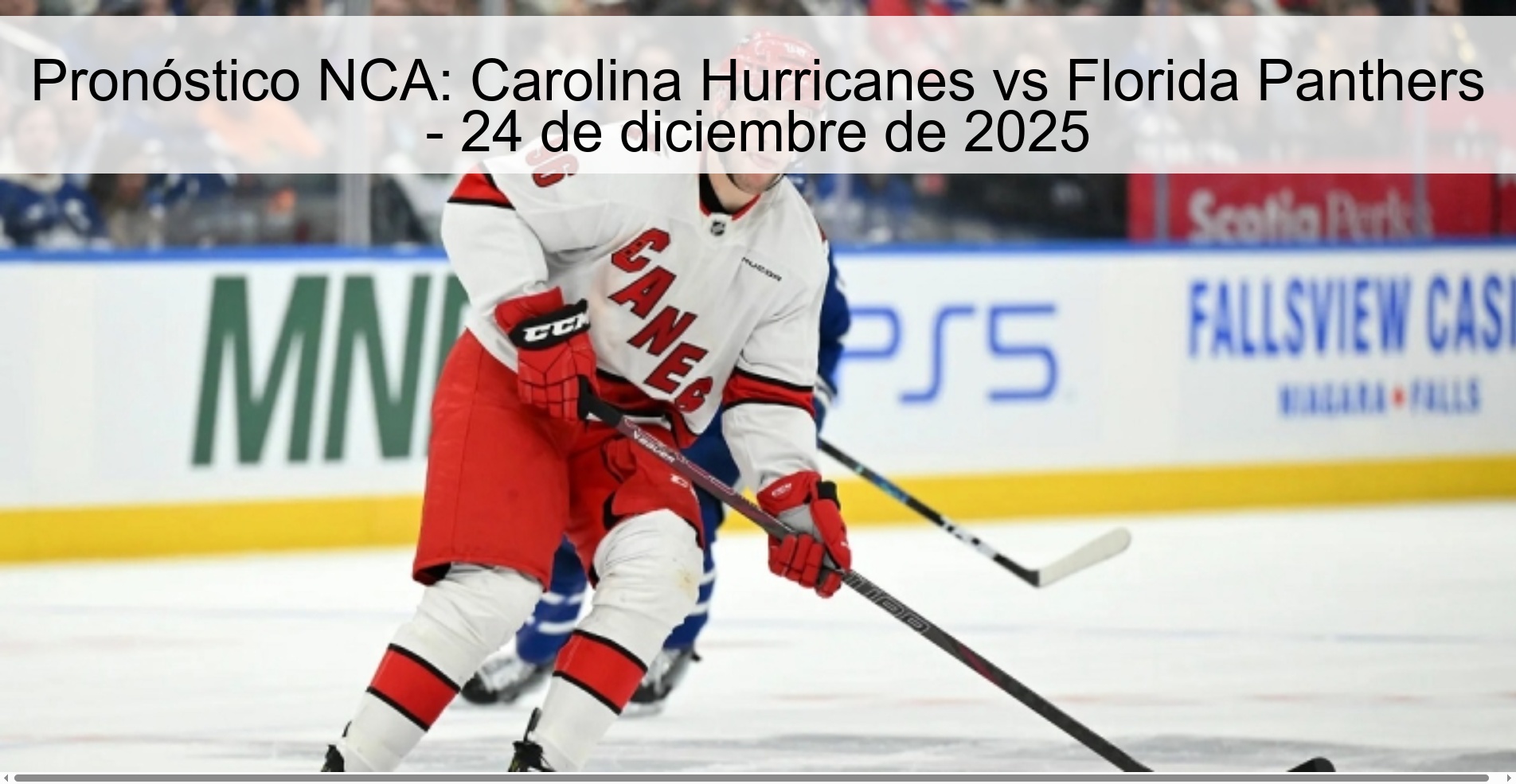 Pronóstico NCA: Carolina Hurricanes vs Florida Panthers – 24 de diciembre de 2025