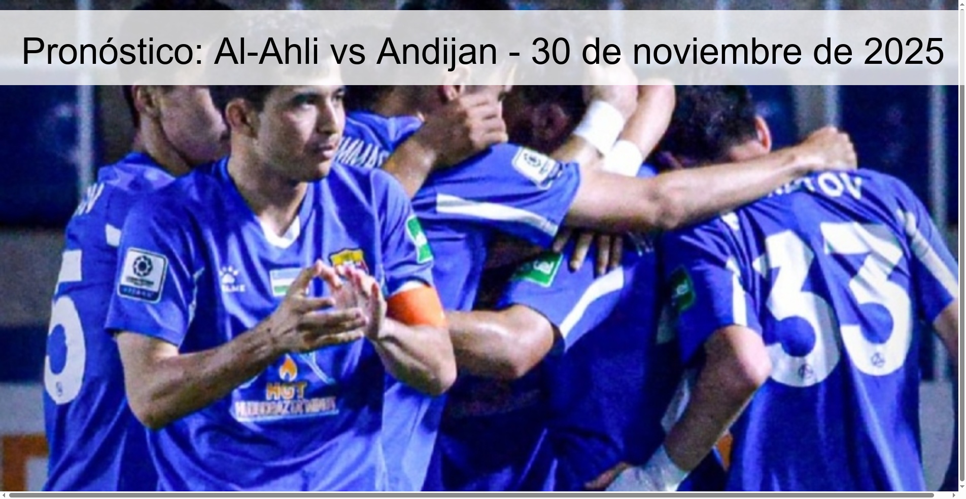 Pronóstico: Al-Ahli vs Andijan – 30 de noviembre de 2025