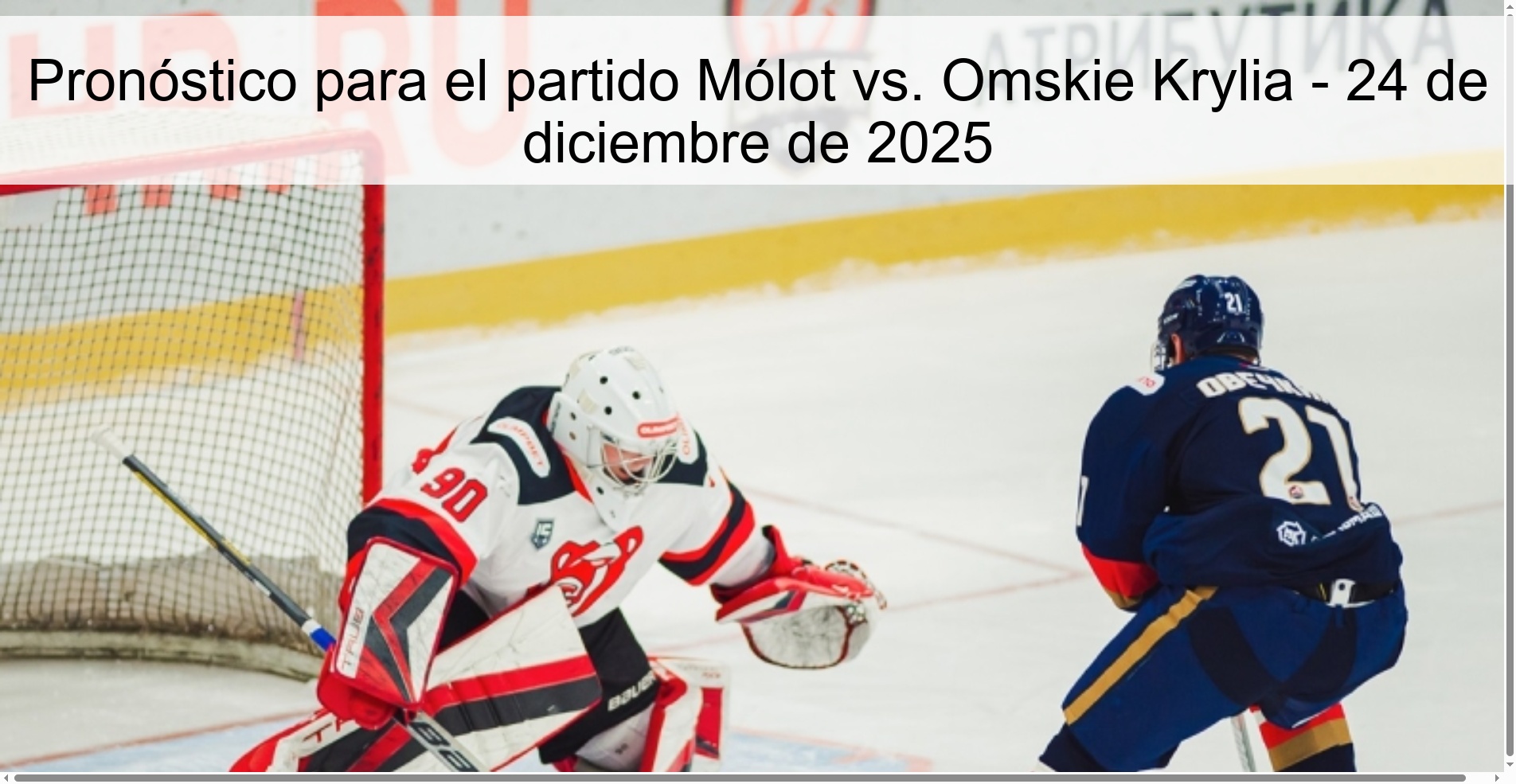 Pronóstico para el partido Mólot vs. Omskie Krylia – 24 de diciembre de 2025