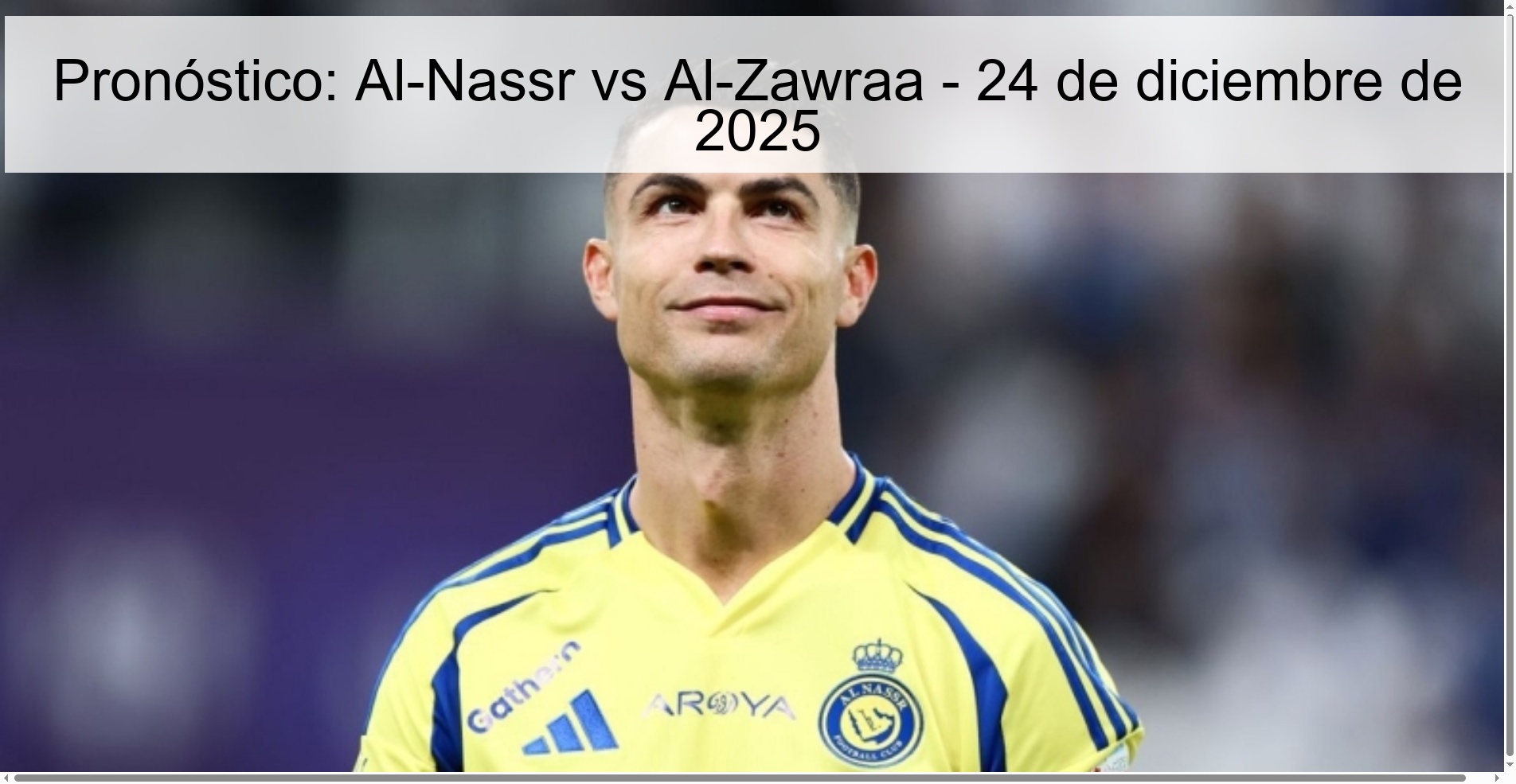 Pronóstico: Al-Nassr vs Al-Zawraa – 24 de diciembre de 2025
