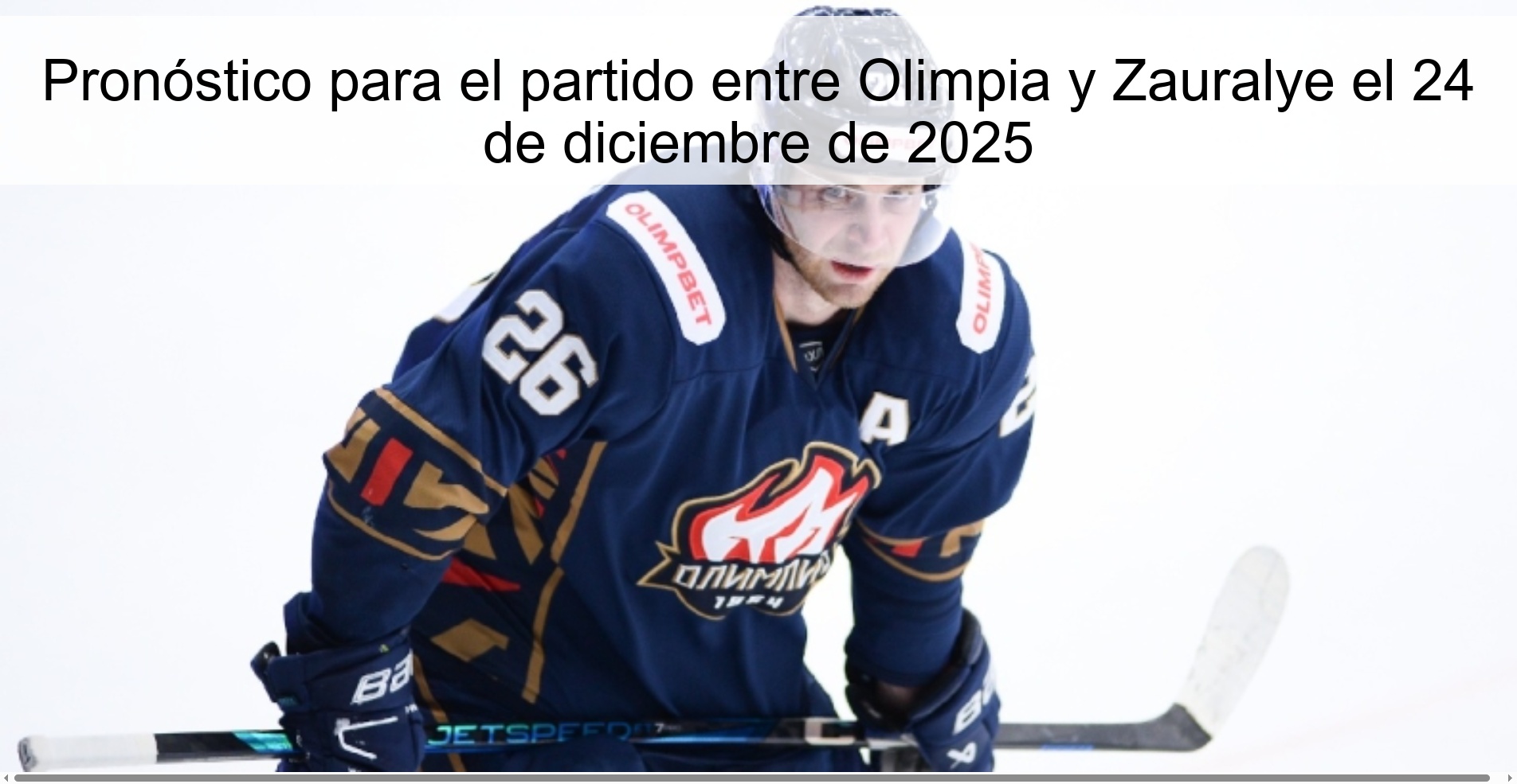 Pronóstico para el partido entre Olimpia y Zauralye el 24 de diciembre de 2025