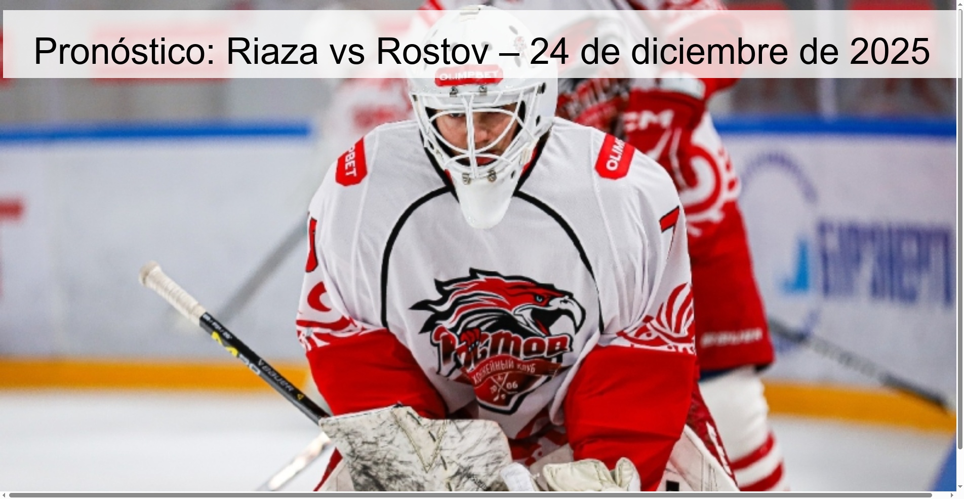 Pronóstico: Riaza vs Rostov – 24 de diciembre de 2025