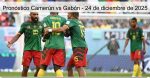 Pronóstico Camerún vs Gabón – 24 d