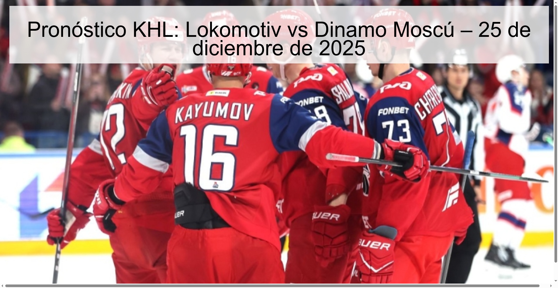 Pronóstico KHL: Lokomotiv vs Dinamo Moscú – 25 de diciembre de 2025