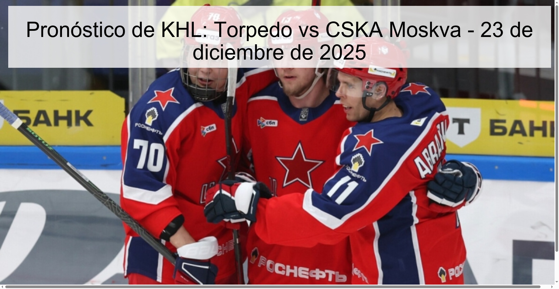 Pronóstico de KHL: Torpedo vs CSKA Moskva – 23 de diciembre de 2025