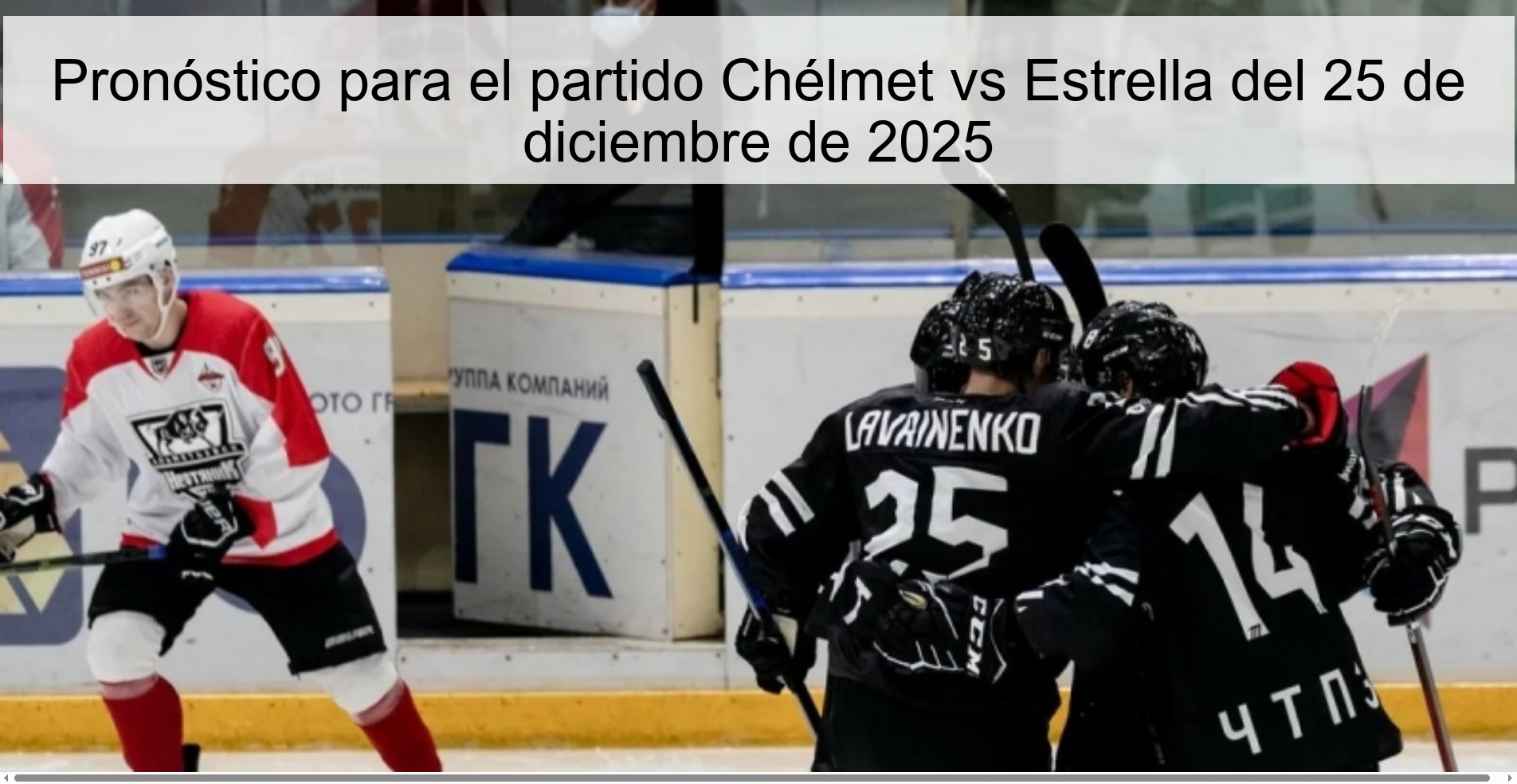 Pronóstico para el partido Chélmet vs Estrella del 25 de diciembre de 2025