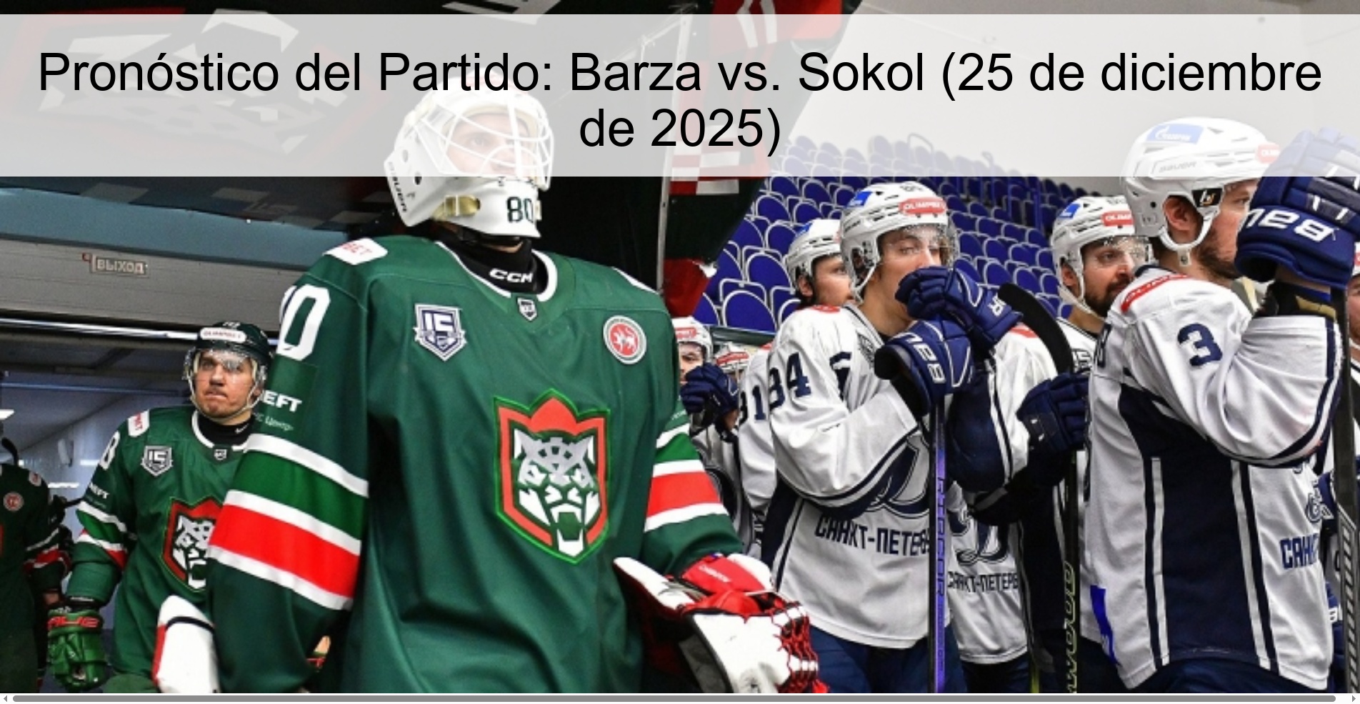 Pronóstico del Partido: Barza vs. Sokol (25 de diciembre de 2025)