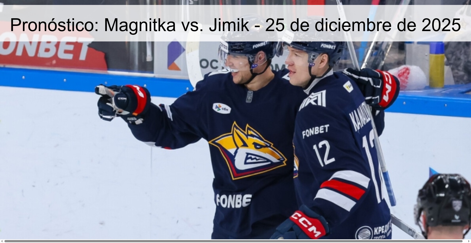 Pronóstico: Magnitka vs. Jimik – 25 de diciembre de 2025