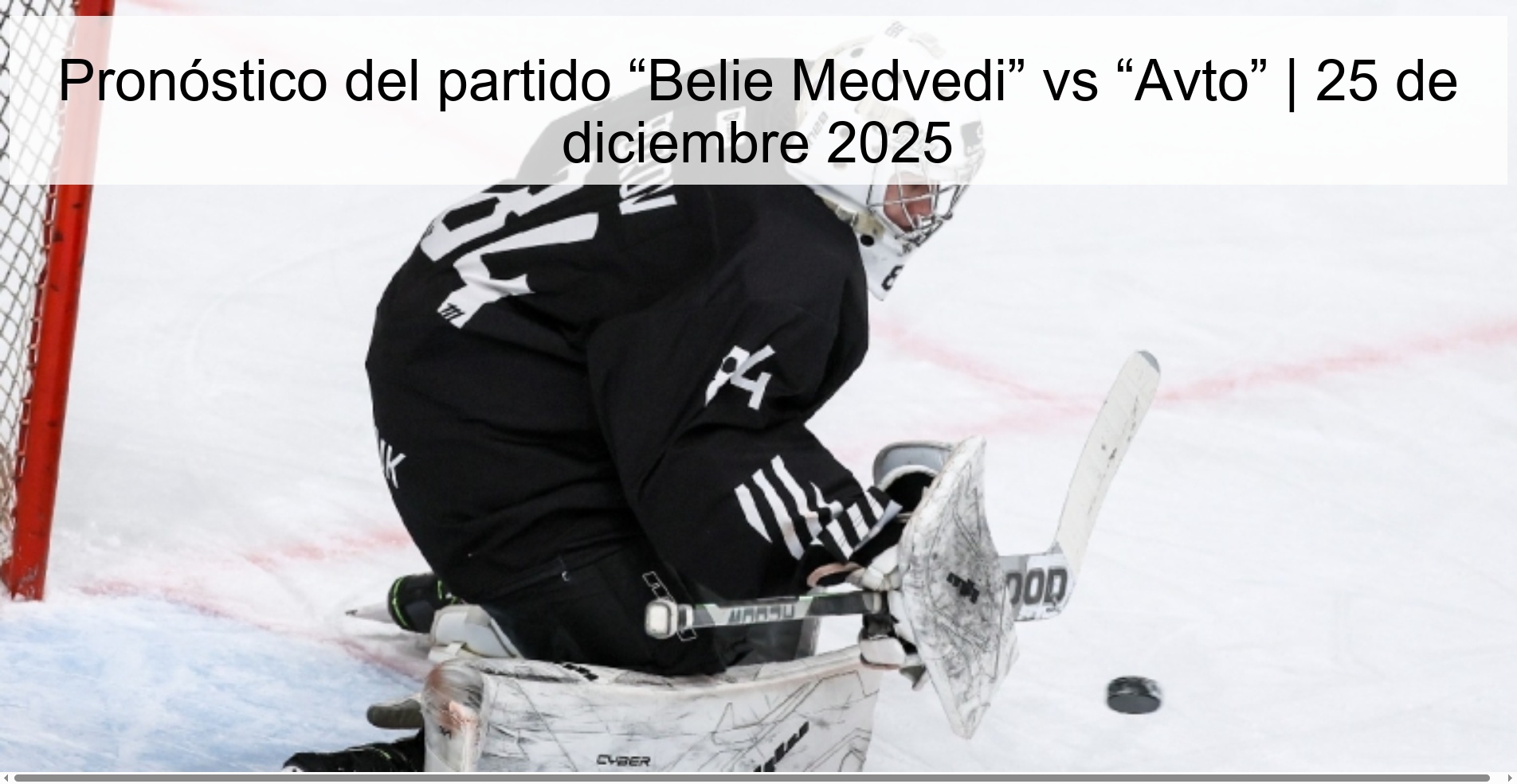 Pronóstico del partido “Belie Medvedi” vs “Avto” | 25 de diciembre 2025