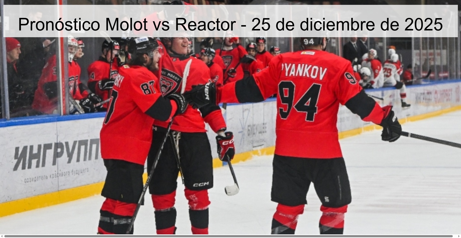 Pronóstico Molot vs Reactor – 25 de diciembre de 2025