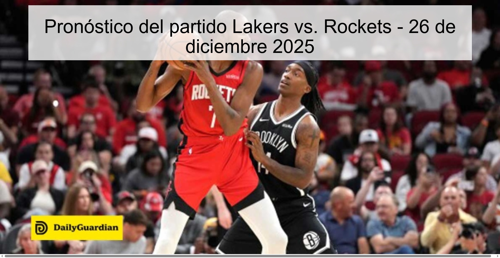 Pronóstico del partido Lakers vs. Rockets – 26 de diciembre 2025