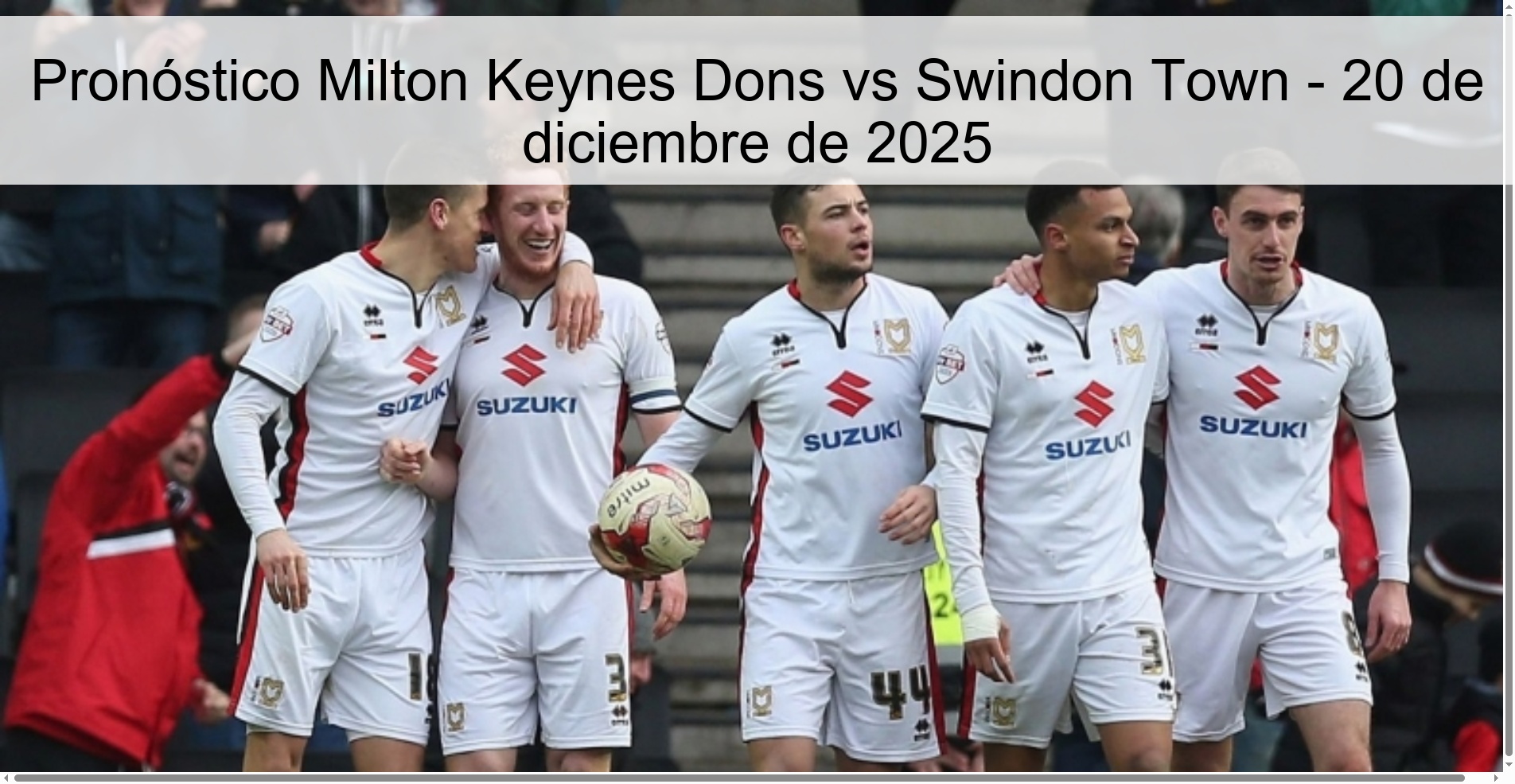 Pronóstico Milton Keynes Dons vs Swindon Town – 20 de diciembre de 2025