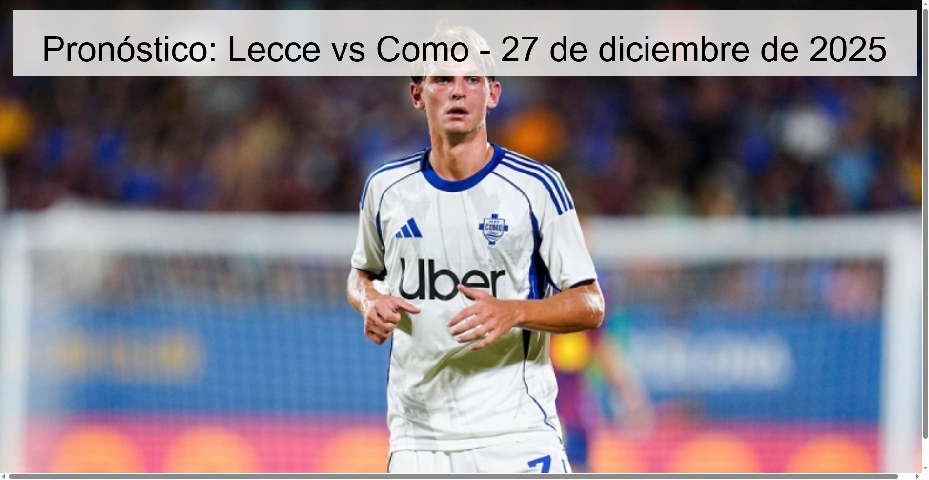 Pronóstico: Lecce vs Como – 27 de diciembre de 2025