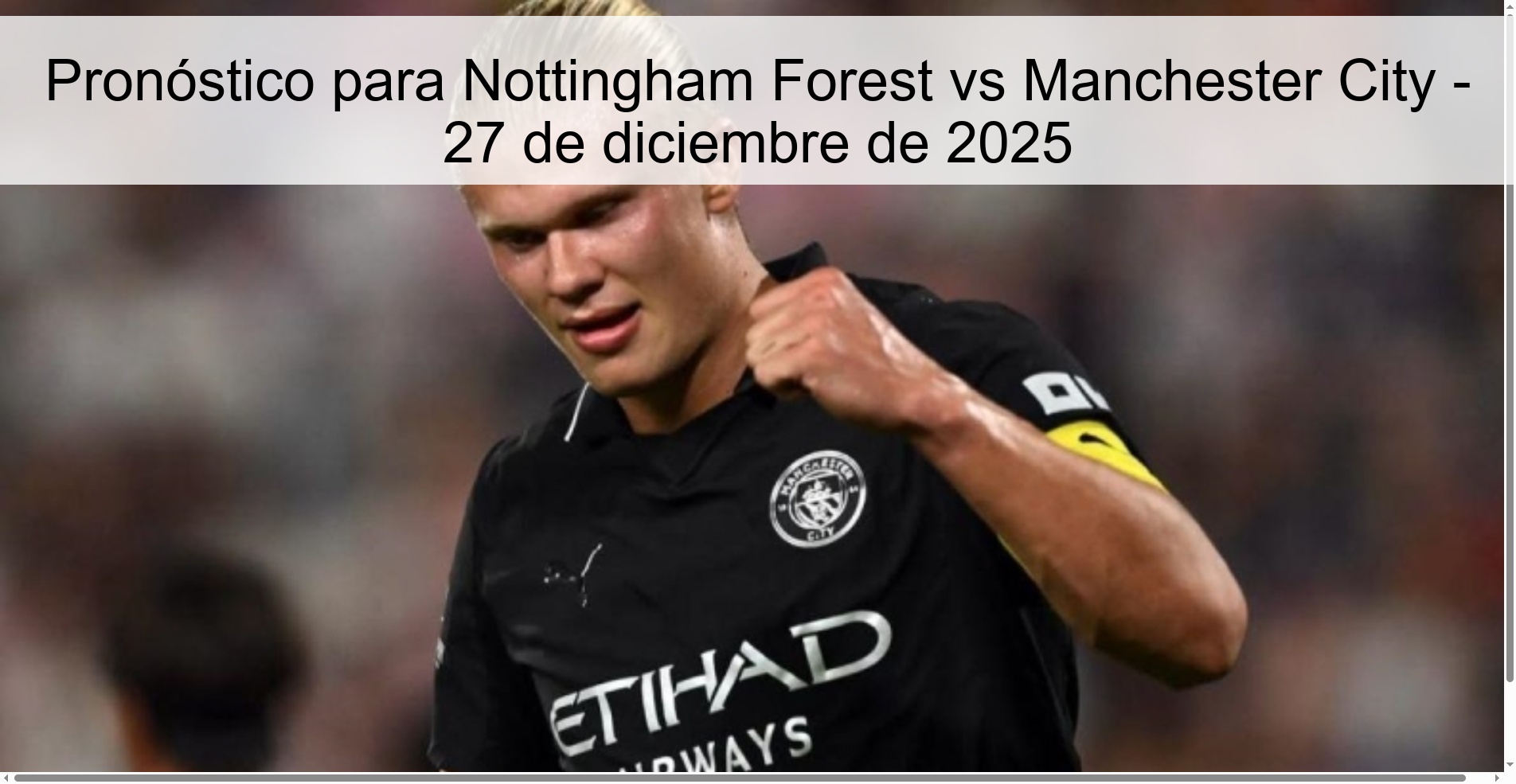Pronóstico para Nottingham Forest vs Manchester City – 27 de diciembre de 2025