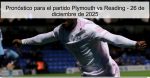Pronóstico para el partido Plymouth vs R