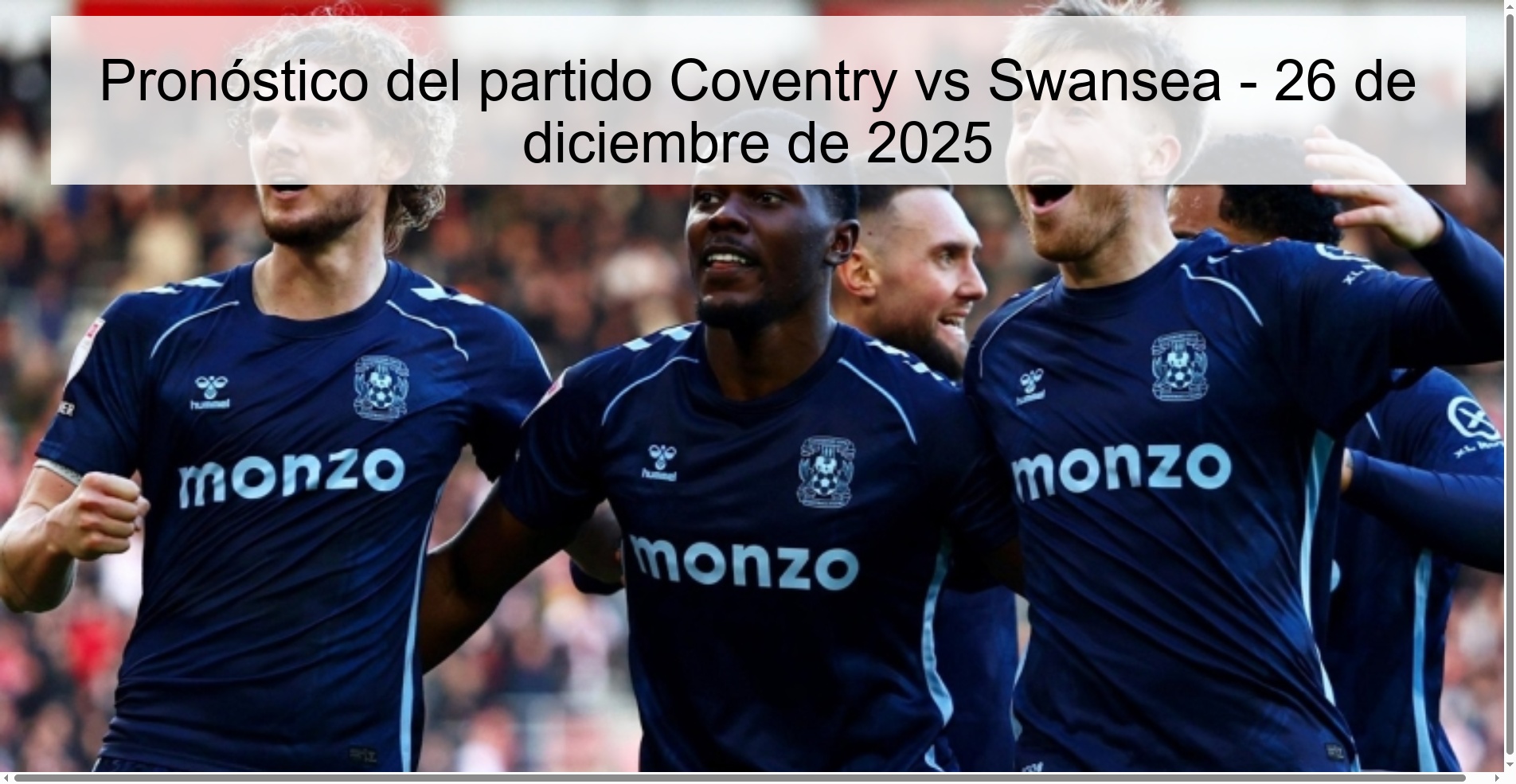 Pronóstico del partido Coventry vs Swansea – 26 de diciembre de 2025