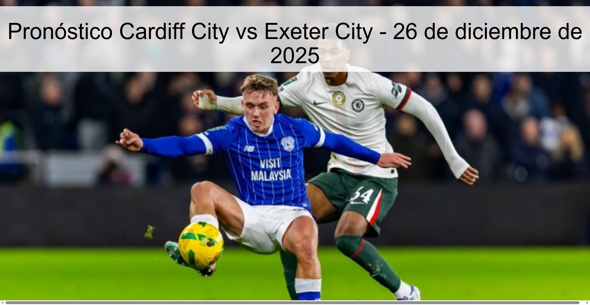 Pronóstico Cardiff City vs Exeter City – 26 de diciembre de 2025