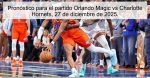 Pronóstico para el partido Orlando Magic