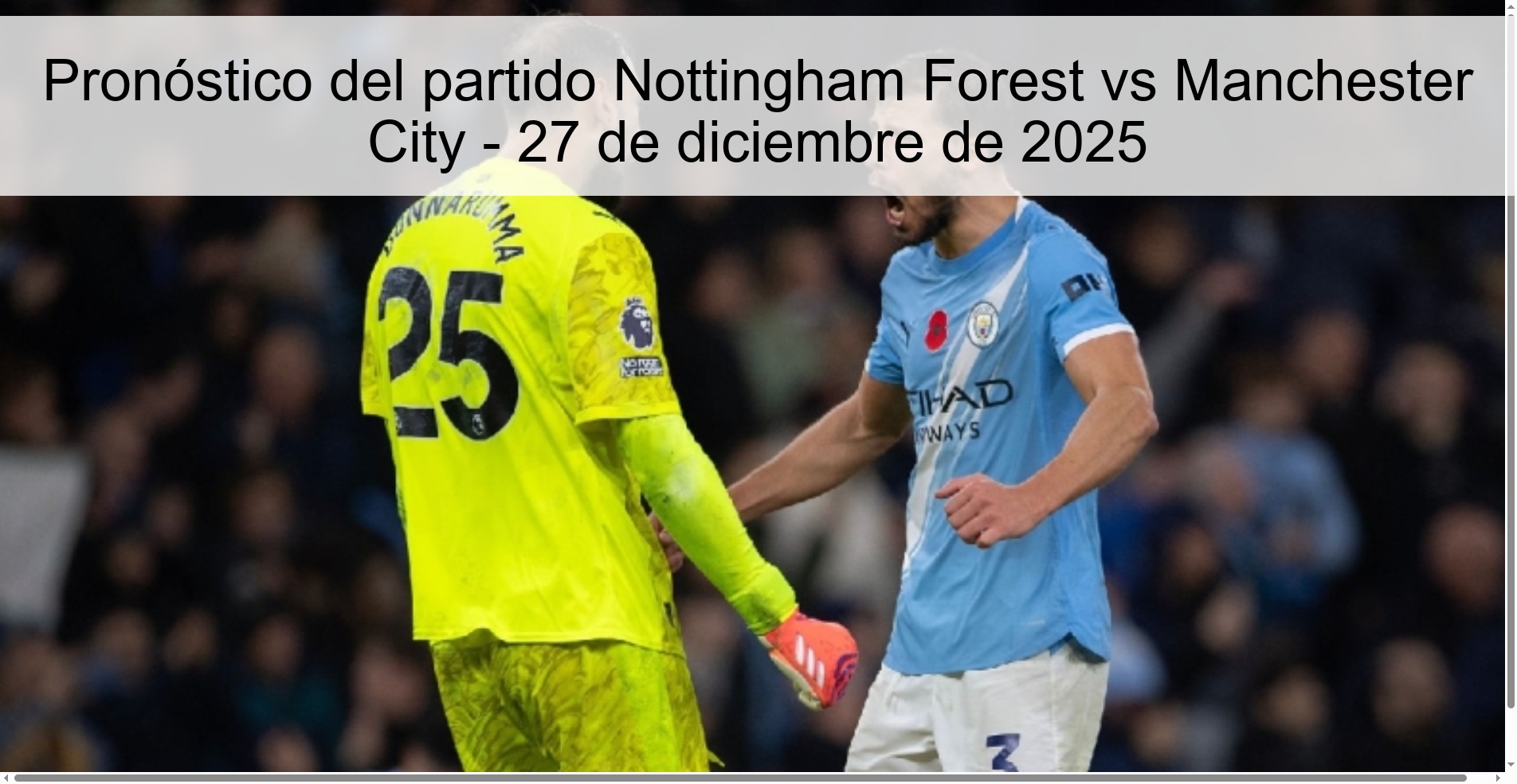 Pronóstico del partido Nottingham Forest vs Manchester City – 27 de diciembre de 2025