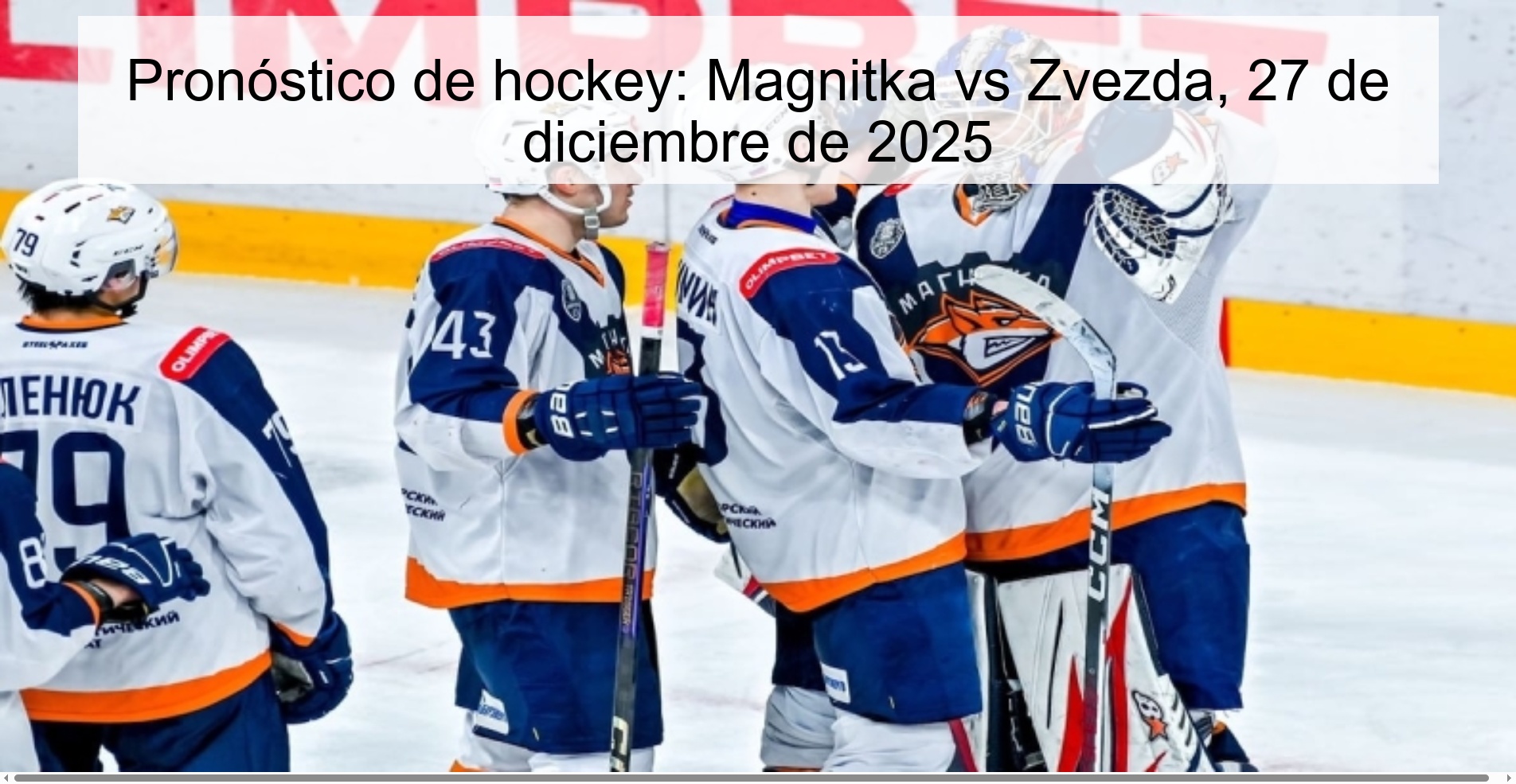 Pronóstico de hockey: Magnitka vs Zvezda, 27 de diciembre de 2025