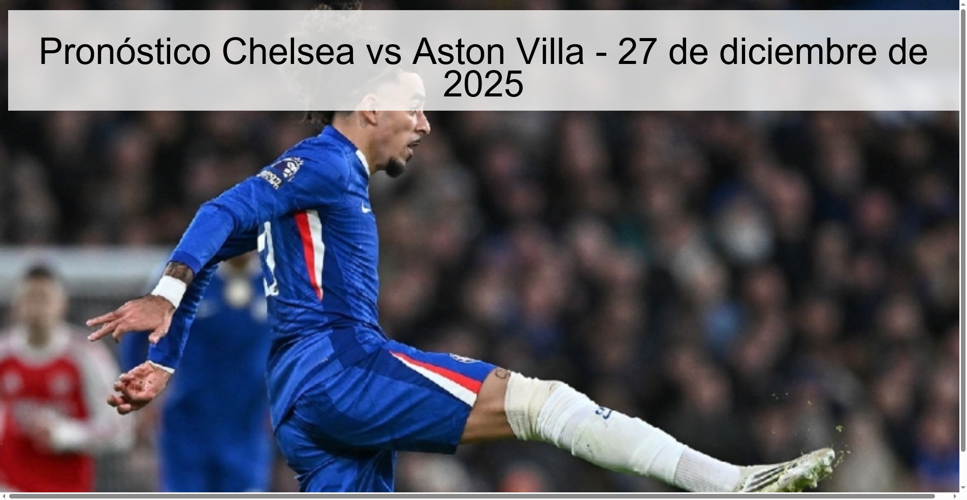 Pronóstico Chelsea vs Aston Villa - 27 de diciembre de 2025
