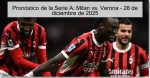 Pronóstico de la Serie A: Milan vs. Vero