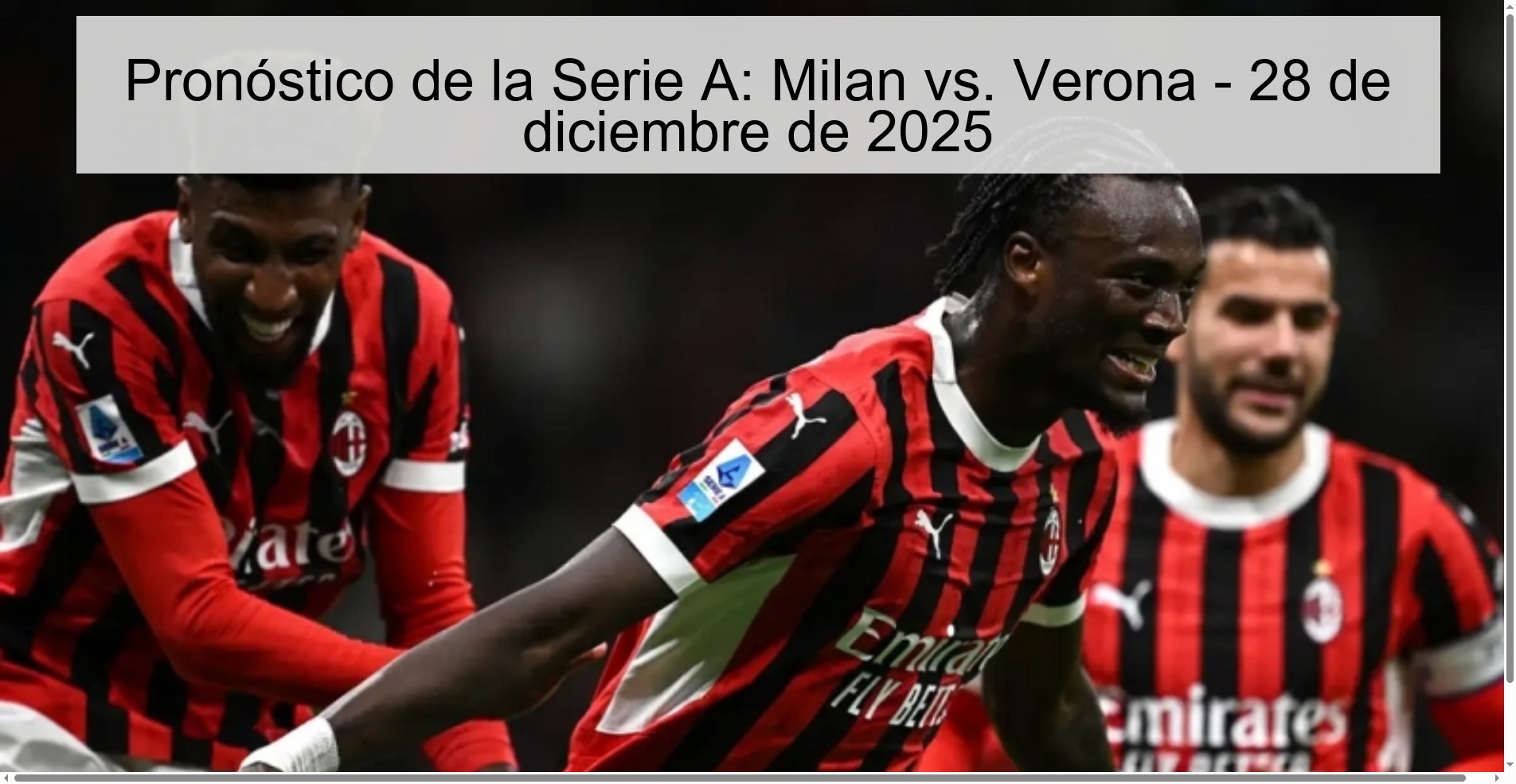 Pronóstico de la Serie A: Milan vs. Verona - 28 de diciembre de 2025