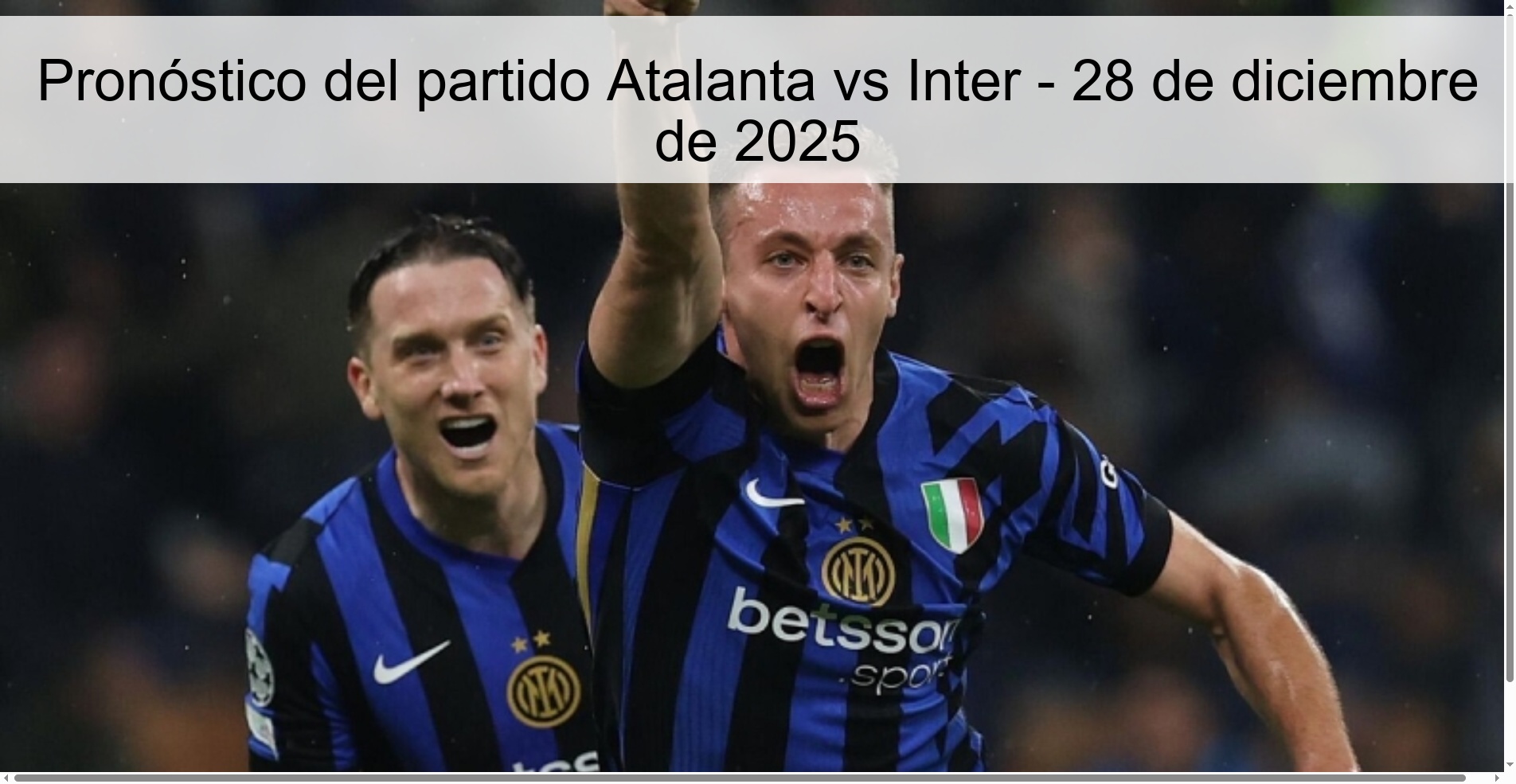 Pronóstico del partido Atalanta vs Inter – 28 de diciembre de 2025
