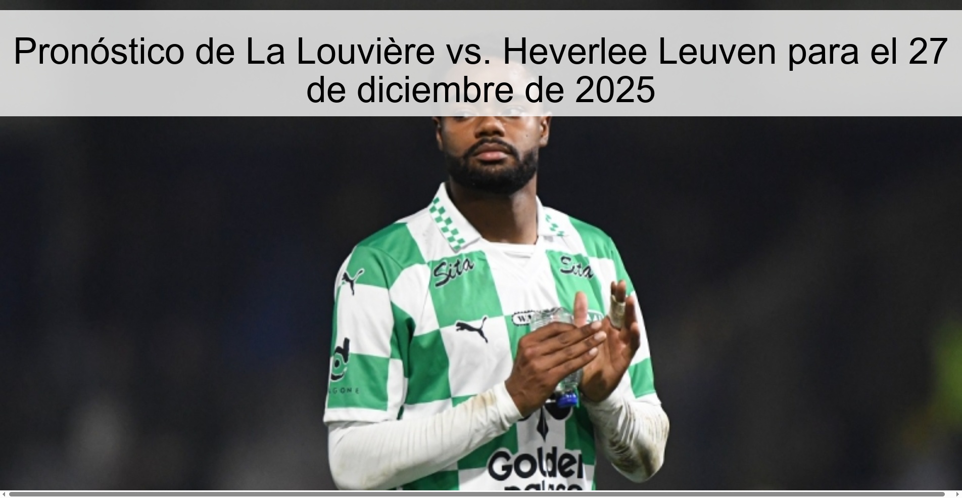Pronóstico de La Louvière vs. Heverlee Leuven para el 27 de diciembre de 2025